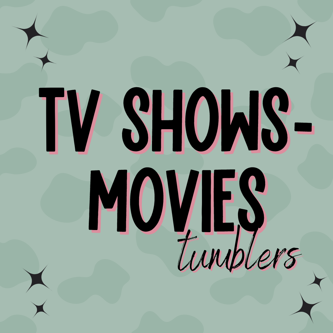 TV Shows/Movies Tumblers