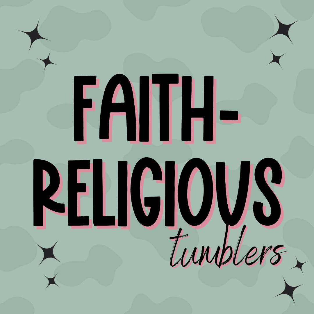 Faith/Religious Tumblers