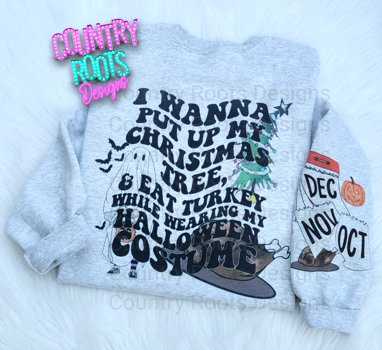 RTS I Wanna Put Up My Christmas Tree... (FRONT & BACK) (XL)