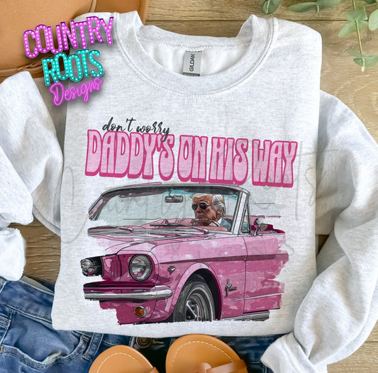 Daddy's On His Way (T-Shirt)