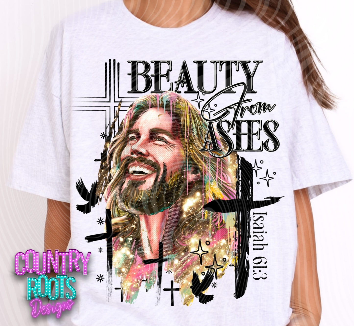 Beauty From Ashes Tee