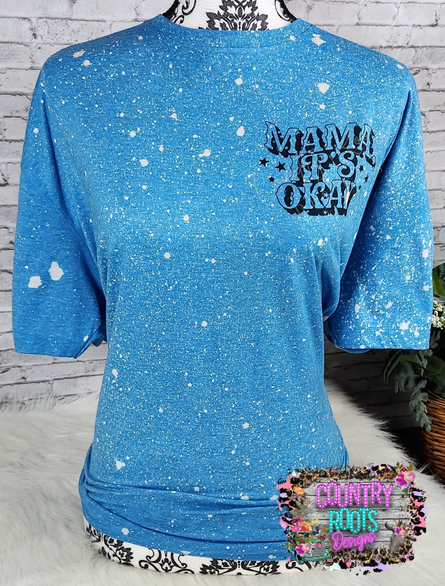 Mama It's Okay--FRONT & BACK