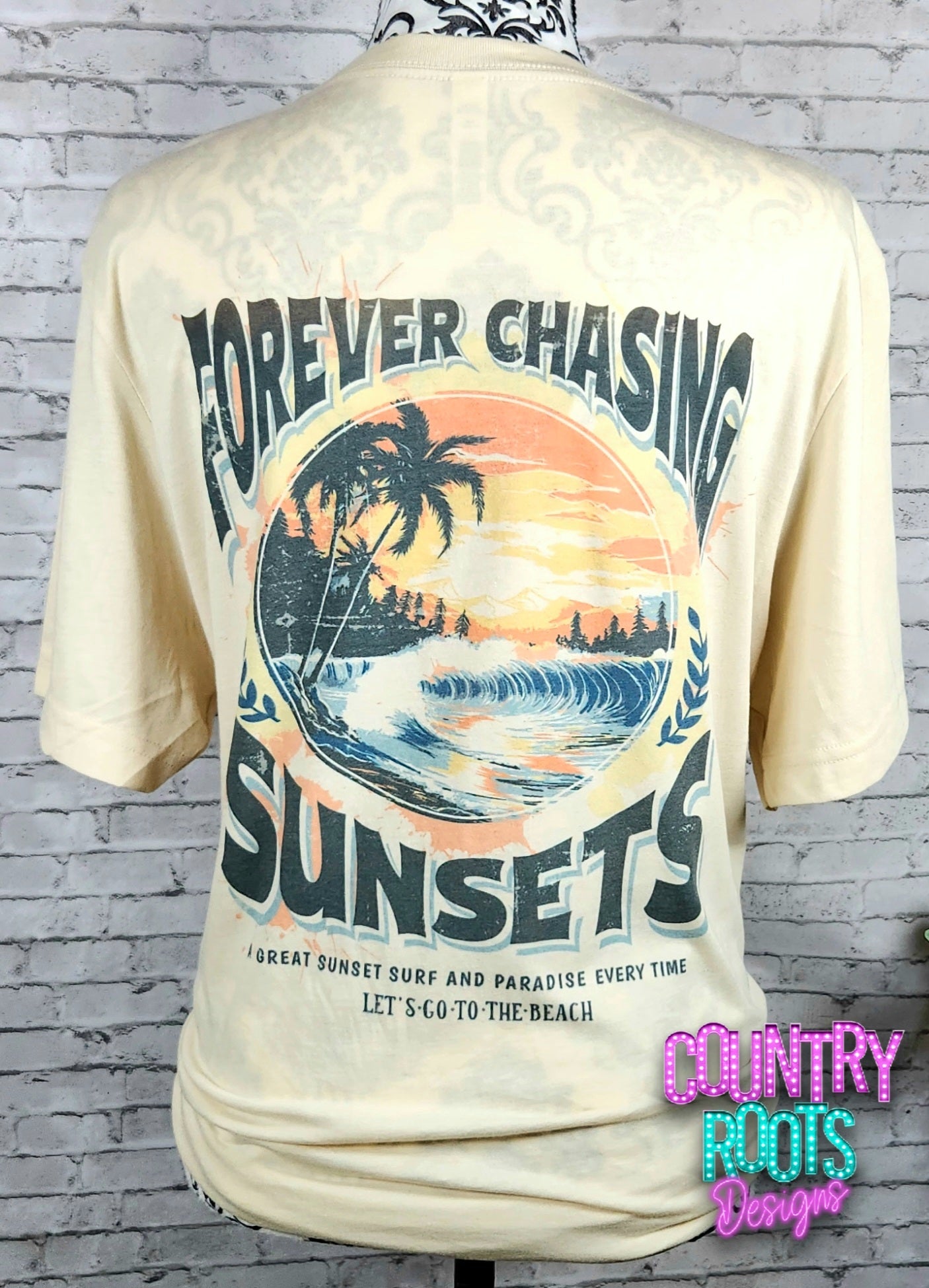 Forever Chasing Sunsets--FRONT & BACK