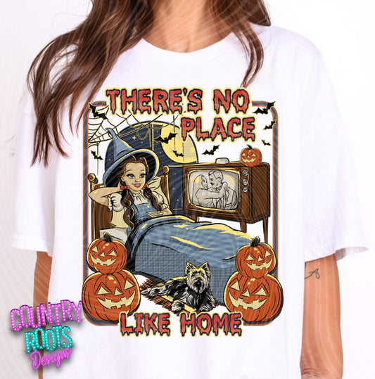 There's No Place Like Home Tee
