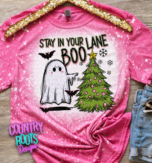 Stay In Your Lane Boo