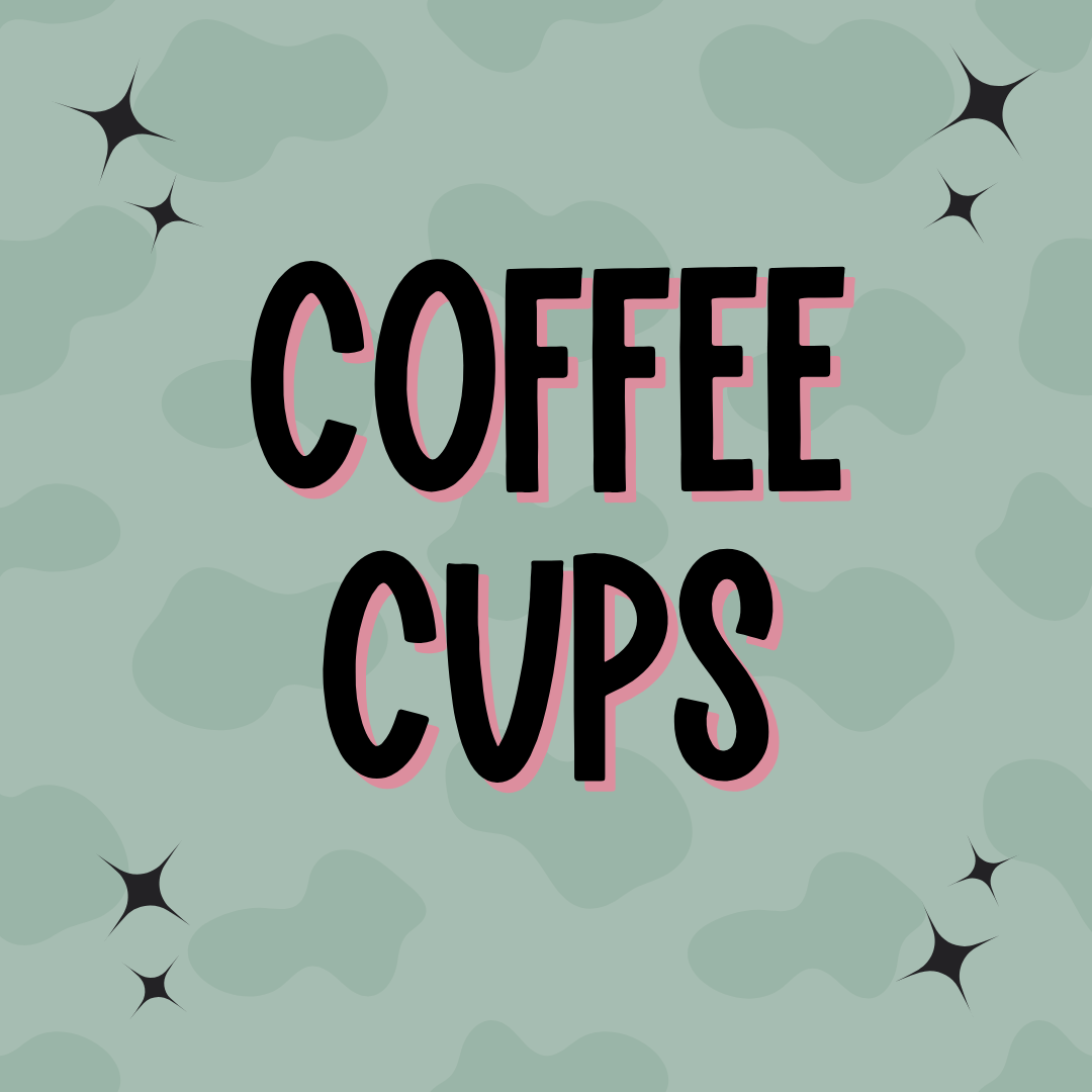 Coffee Cups