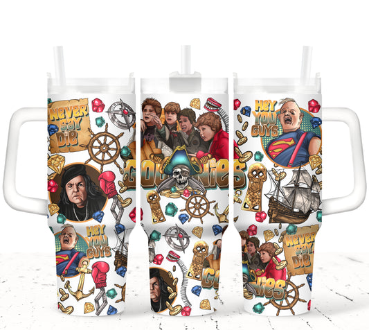 Goonies_ 40oz Tumbler