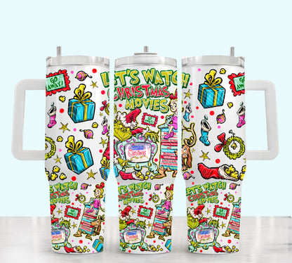 Let's Watch Christmas Movies 40oz Tumbler