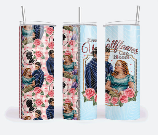 Even A Wallflower Can Bloom 20oz Skinny Tumbler