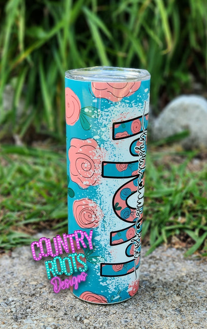 Personalized Mama, nana, grammy, etc.. 20oz Skinny Tumbler