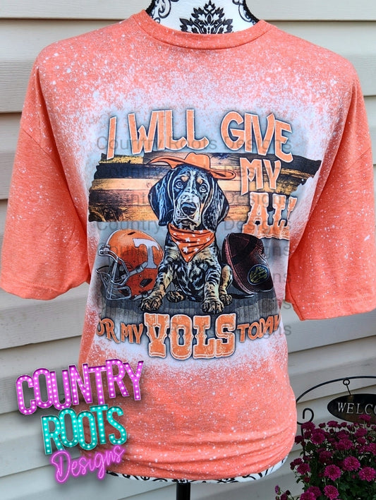 I Will Give My All For My Vols Today