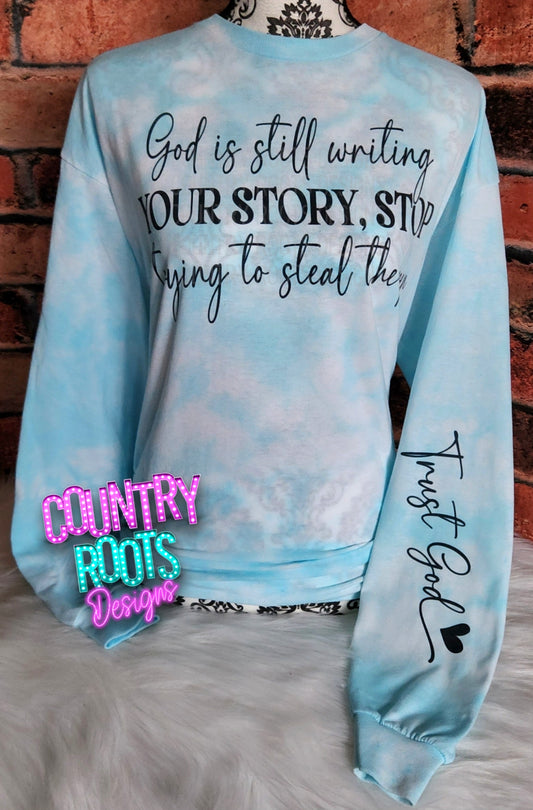 God Is Still Writing Your Story...