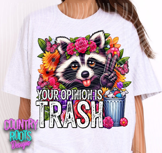 Your Opinion Is Trash