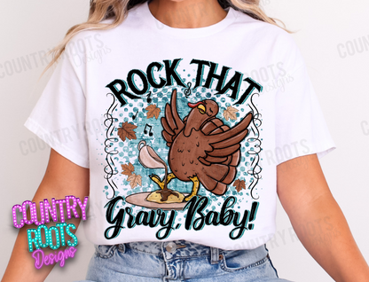 Rock That Gravy Baby Tee