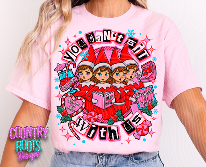 You Can't Sit With Us Tee