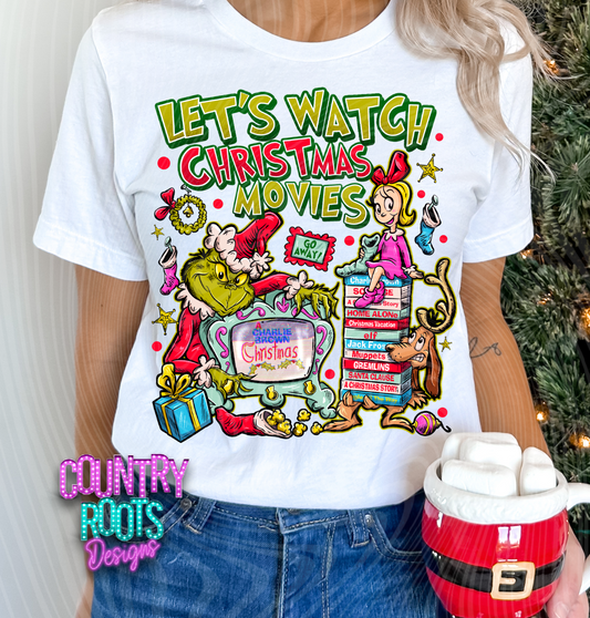 Let's Watch Christmas Movies Tee