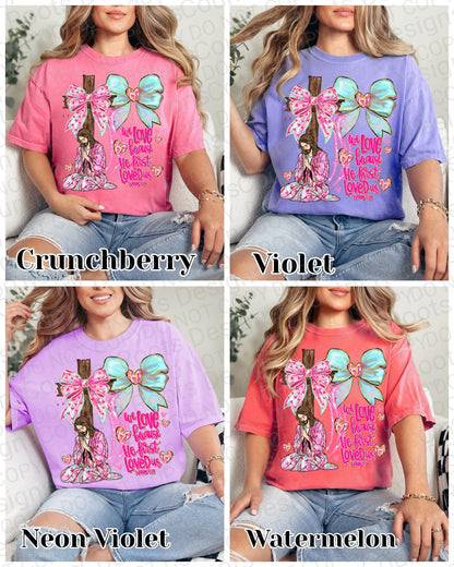 Because He First Loved Us- CC