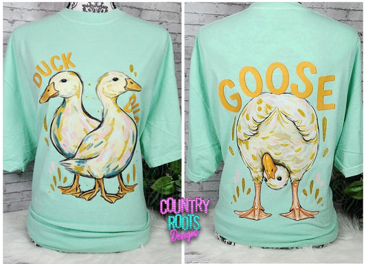 Duck Duck Goose- Comfort Colors Tee