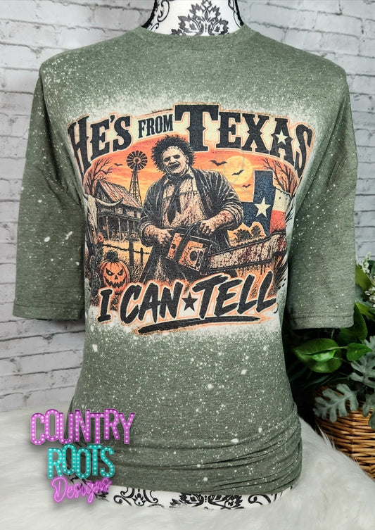 He's From Texas Tee