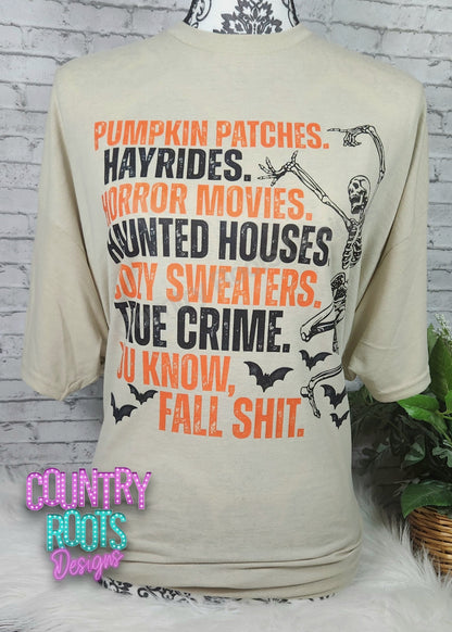 Spooky Fall Shit Tee