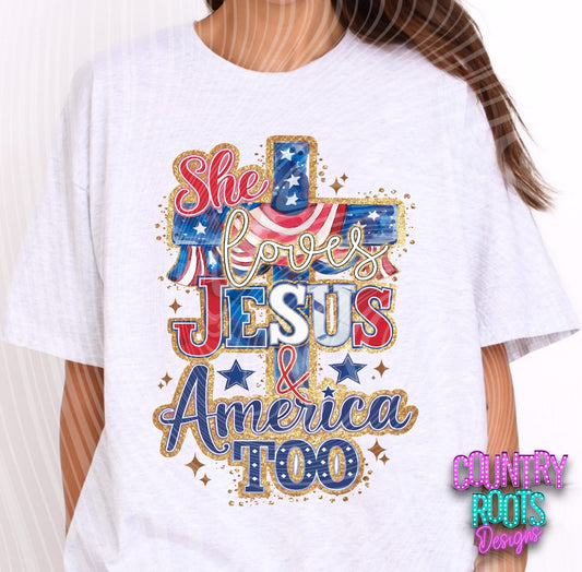 She Loves Jesus & America Too