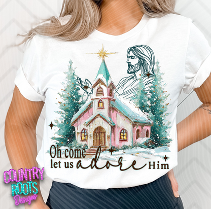 Oh Come Let Us Adore Him_
