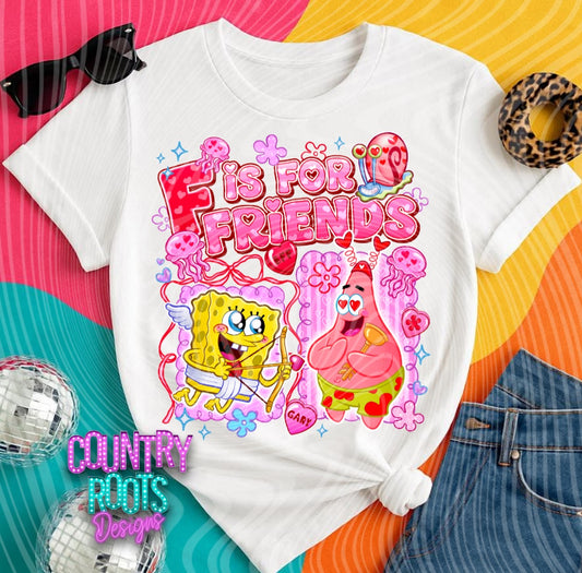 F Is For Friends Tee