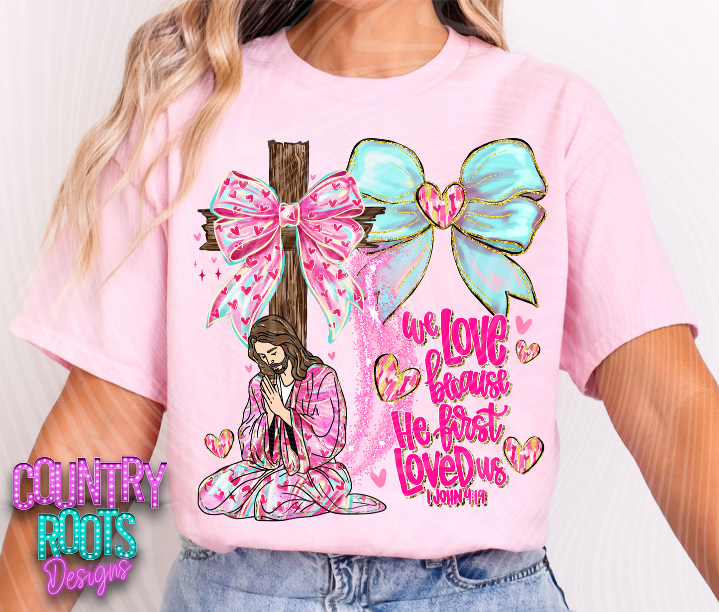 Because He First Loved Us