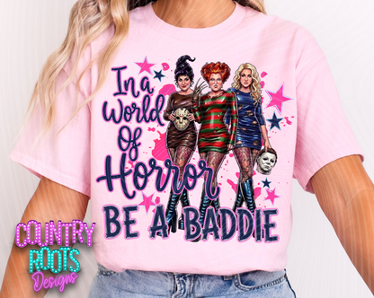 Be A Baddie Tee