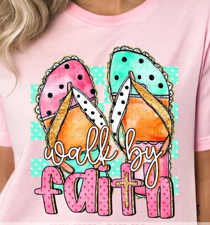 Walk By Faith