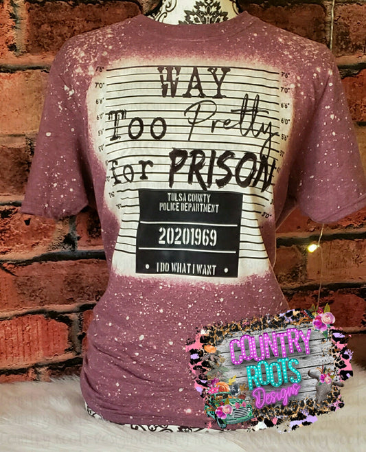 RTS Way Too Pretty For Prison (M)