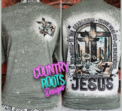 There Was Jesus- Front & Back
